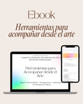 Ebook Herramientas para Acompañar desde el arte