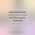 Intervenciones Arteterapéuticas en Educación Especial