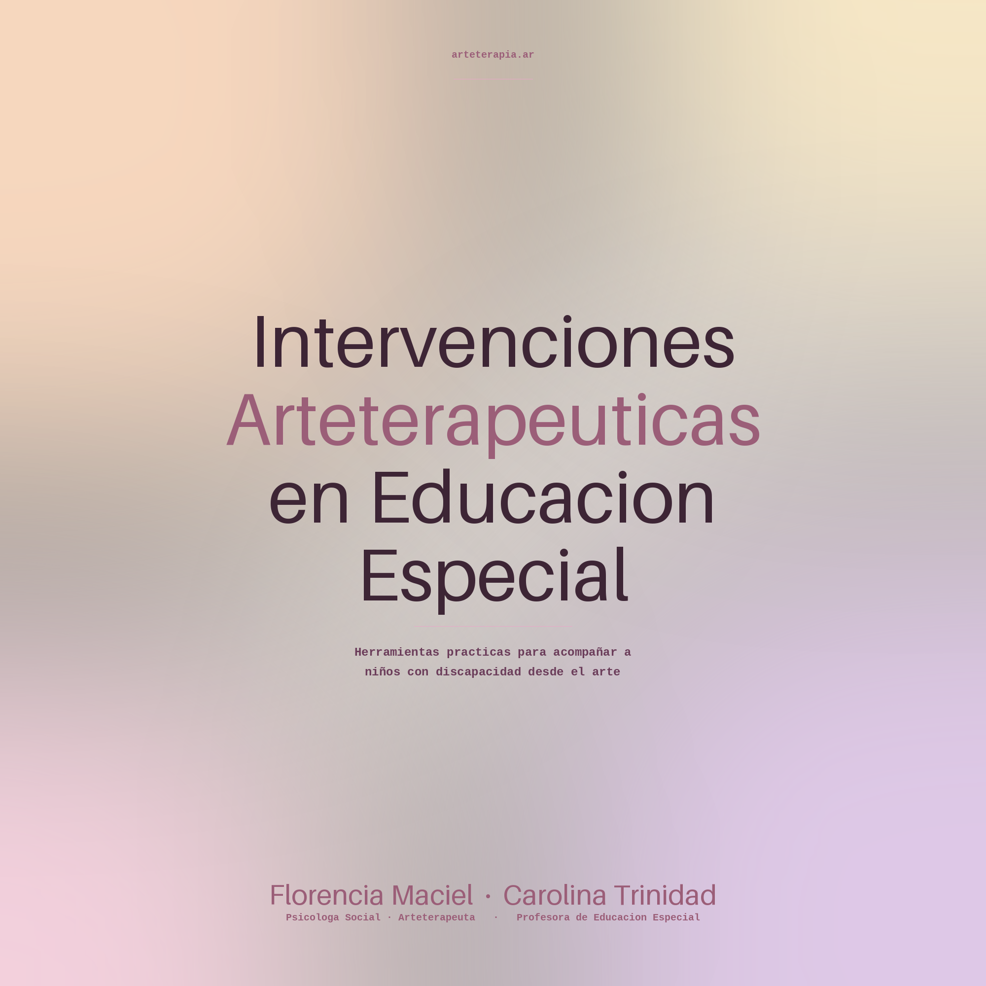Intervenciones Arteterapéuticas en Educación Especial